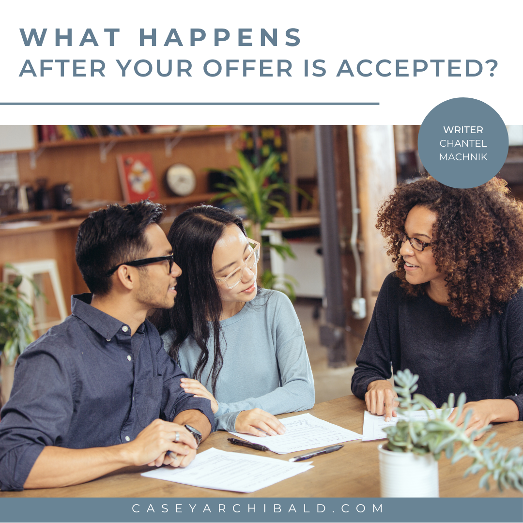 What Happens After Your Offer Is Accepted