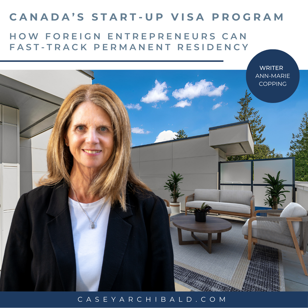 Canada’s Start Up Visa Program: How Foreign Entrepreneurs can Fast-Track Permanent Residency